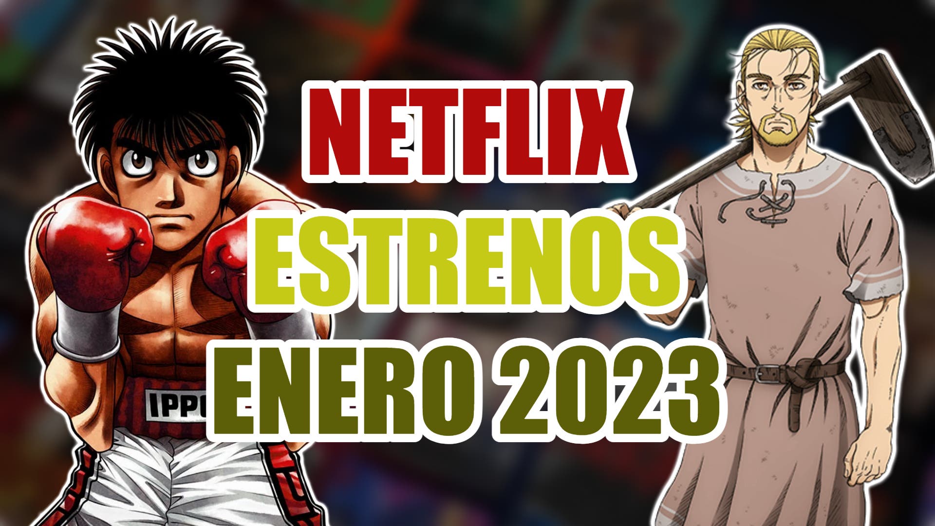 estos son los 6 animes que estrena en enero de 2023