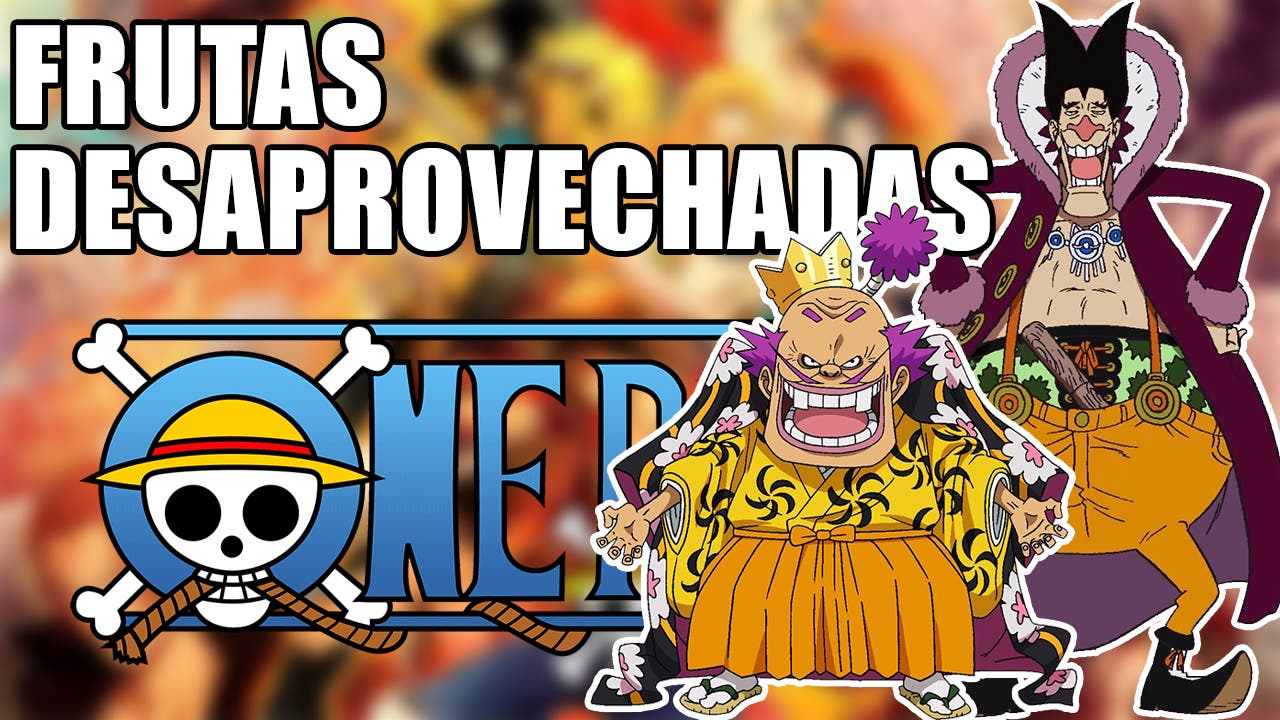Frutas del diablo desaprovechadas por su usuario