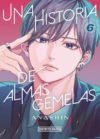 Una historia de almas gemelas #6